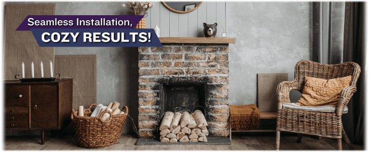 Fireplace Installation Monroe CT